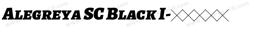 Alegreya SC Black I字体转换